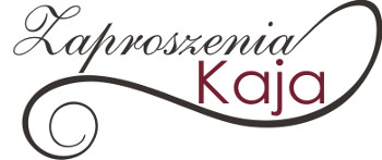 Eleganckie i Ekskluzywne Zaproszenia Kaja